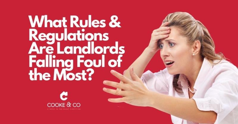 What Rules and Regulations Are Thanet Landlords Falling Foul of the Most?